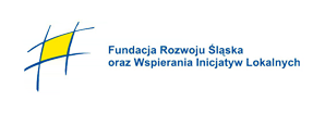Fundacja Rozwoju Śląska oraz Wspierania Inicjatyw Lokalnych